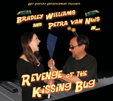 kissing bug. Revenge of the Kissing Bug, This recording features our duo work with